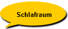 Schlafraum