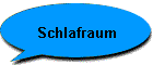 Schlafraum